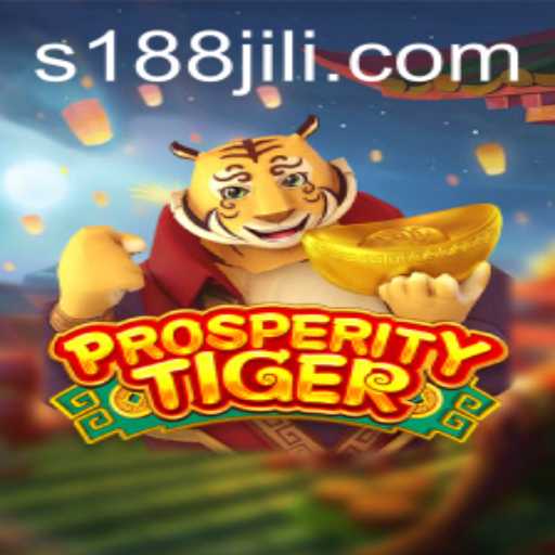 Discovering ProsperityTiger: A Thrilling Adventure in the World of 188 Jili