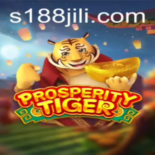 Discovering ProsperityTiger: A Thrilling Adventure in the World of 188 Jili